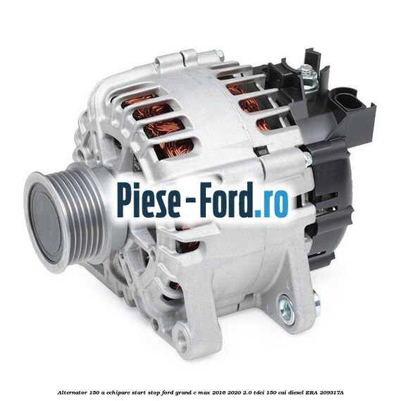 Alternator 150 A, echipare start stop Ford Grand C-Max 2016-2020 2.0 TDCi 150 cai #310C2C5E21